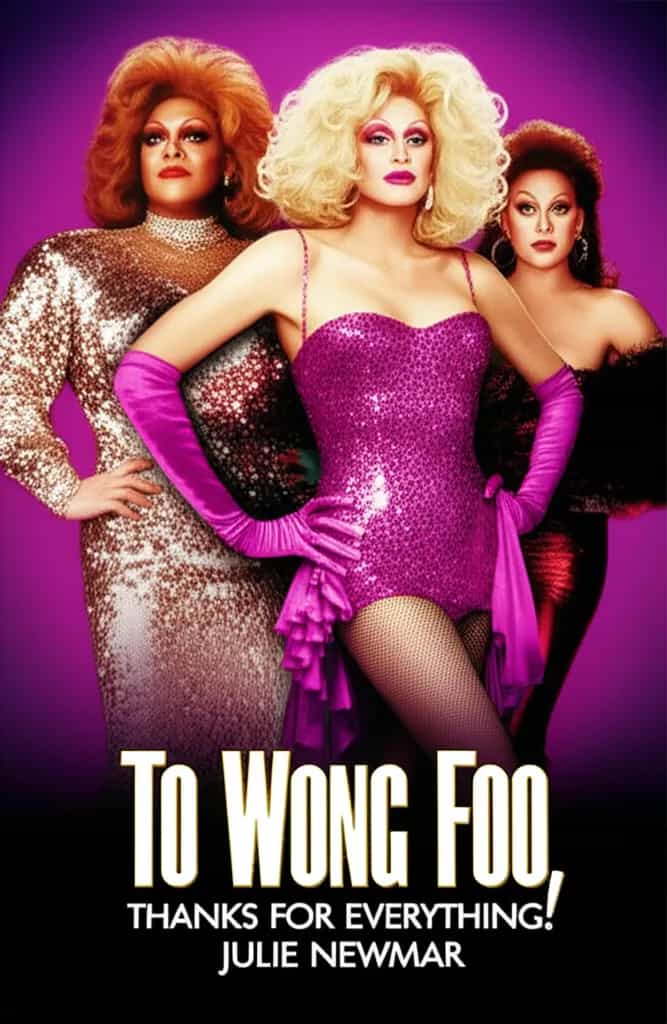 Poster for To Wong Foo, Thanks for Everything! Julie Newmar