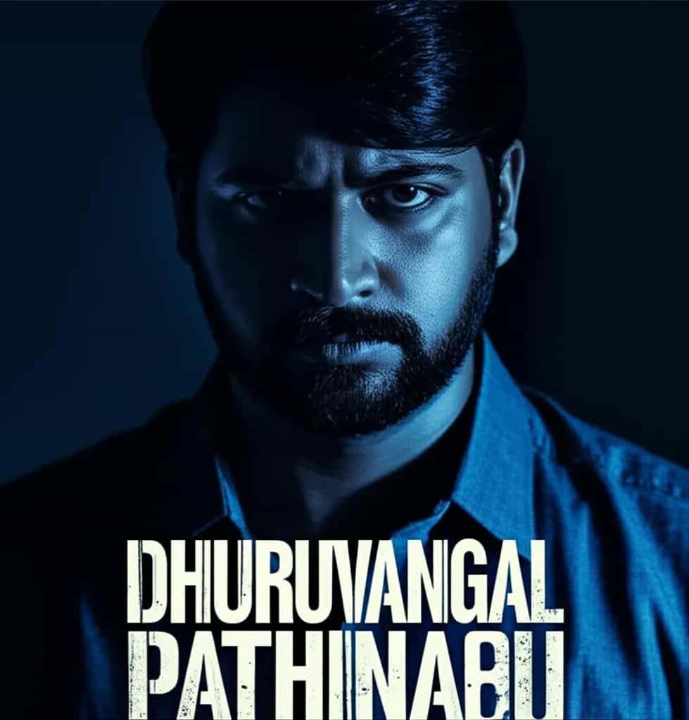 Poster for Dhuruvangal Pathinaaru