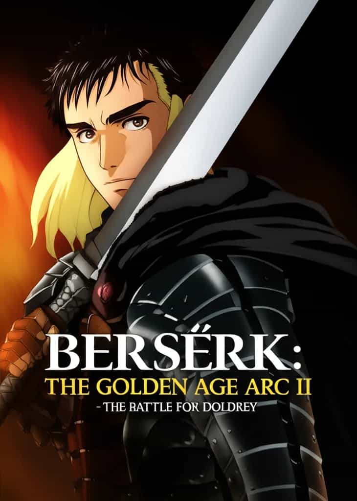 Poster for Berserk: The Golden Age Arc II - The Battle for Doldrey