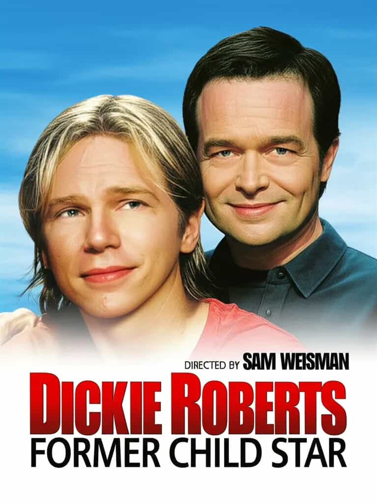 Poster for Dickie Roberts: Former Child Star