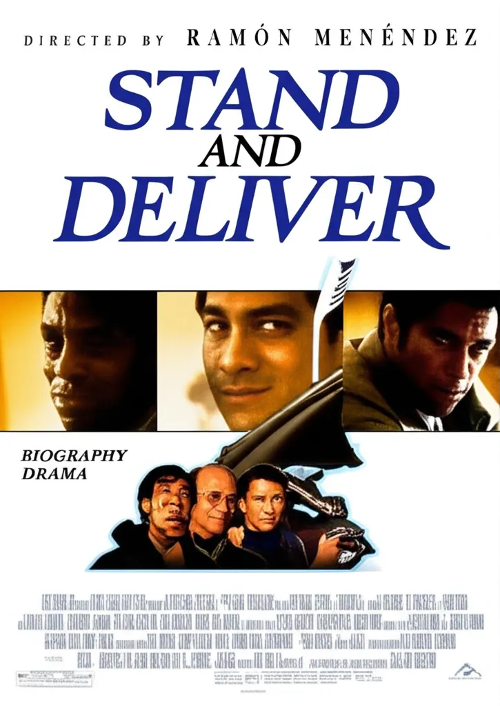 Stand and Deliver poster
