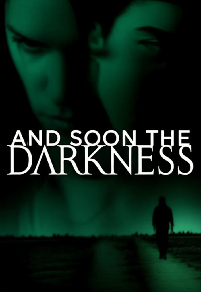 And Soon the Darkness poster