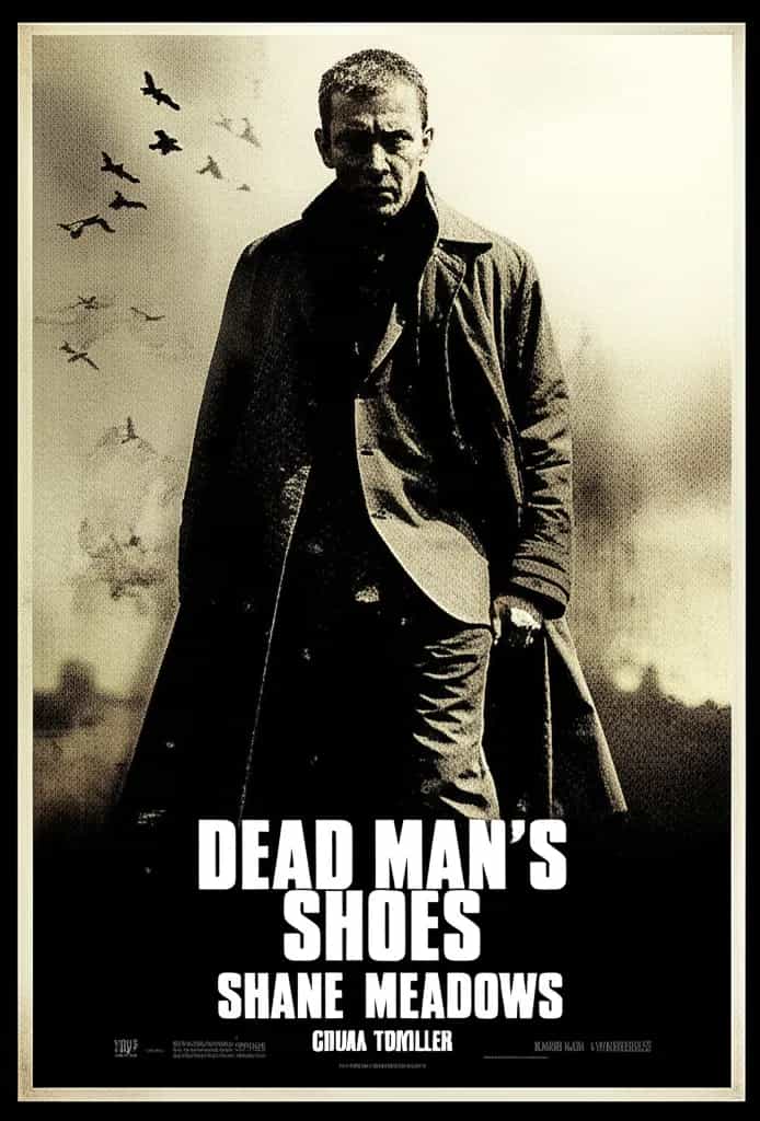 Poster for Dead Man's Shoes