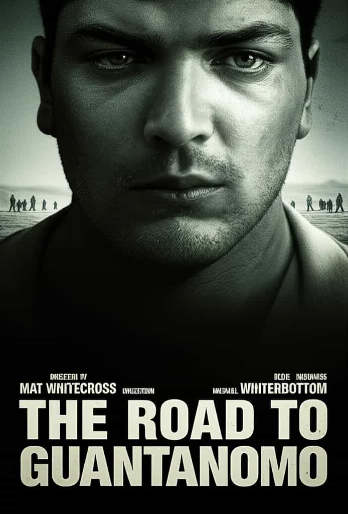 Poster for The Road to Guantanamo