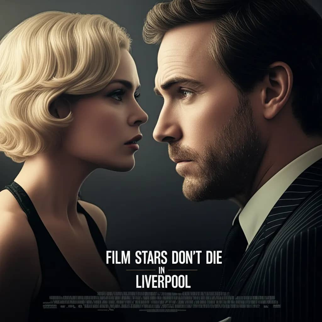Poster for Film Stars Don't Die in Liverpool