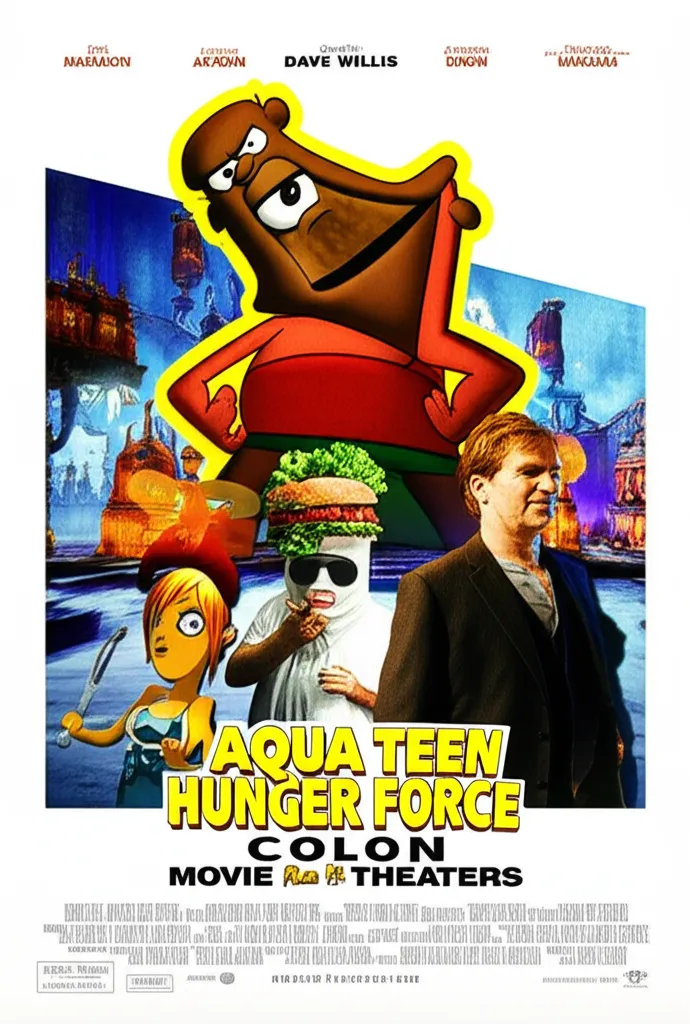Aqua Teen Hunger Force Colon Movie Film for Theaters poster