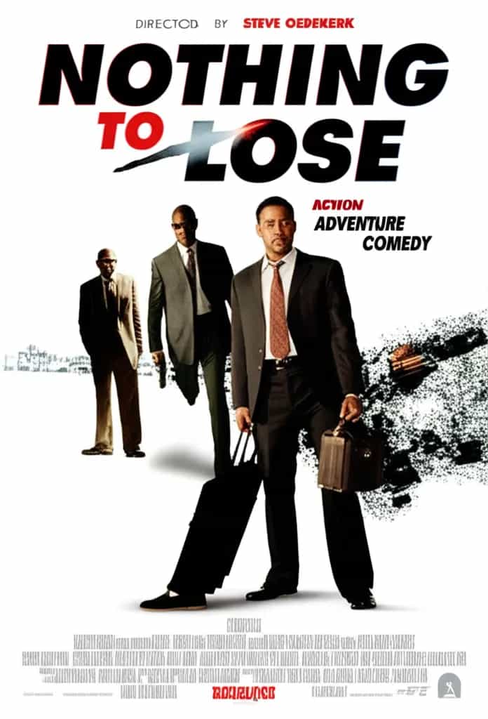 Poster for Nothing to Lose